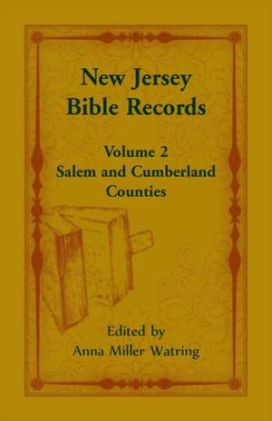 New Jersey Bible Records de Anna M Watring