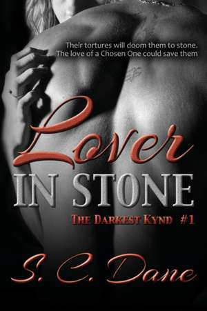 Lover In Stone de S. C. Dane