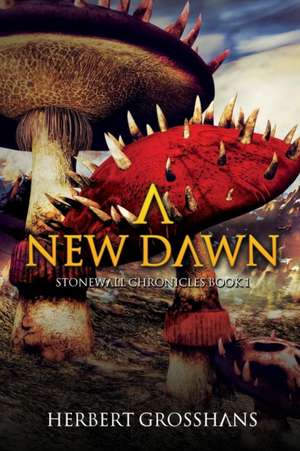 A New Dawn de Herbert Grosshans