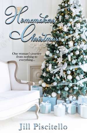 Homemakers' Christmas de Jill Piscitello