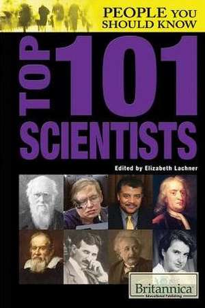 Top 101 Scientists de Elizabeth Lachner