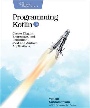 Programming Kotlin de Venkat Subramaniam