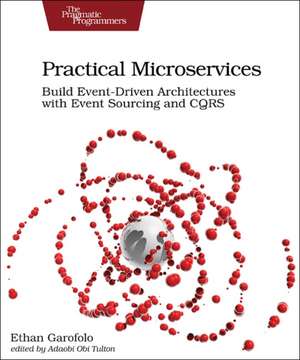 Practical Microservices de Ethan Garafolo