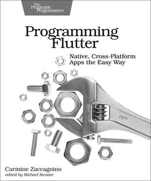 Programming Flutter de Carmine Zaccagnino