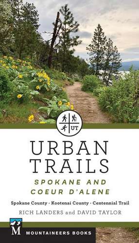 Urban Trails: Spokane and Coeur d'Alene de Rich Landers