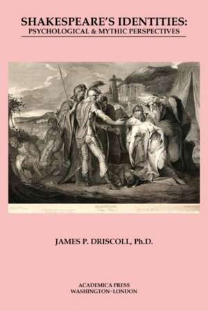 Shakespeare's Identities de James Driscoll