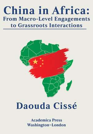 China in Africa de Daouda Cissé