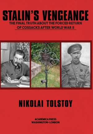 Stalin's Vengeance de Nikolai Tolstoy