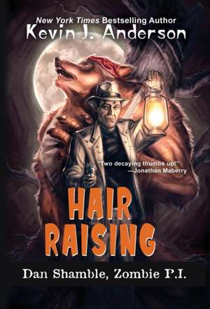 Hair Raising de Kevin J. Anderson