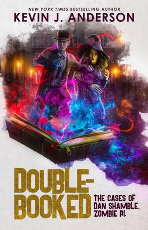 Double-Booked de Kevin J. Anderson