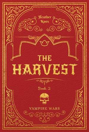 The Harvest #2 de Heather Knox