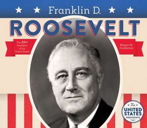 Franklin D. Roosevelt de Megan M. Gunderson