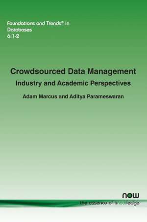 Crowdsourced Data Management de Adam Marcus