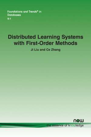 Distributed Learning Systems with First-order Methods de Ji Liu