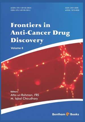 Frontiers in Anti-Cancer Drug Discovery Volume 8 de Atta Ur Rahman