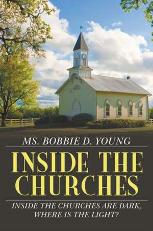 Inside the Churches de Bobbie D. Young