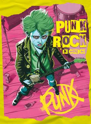 Punk Rock in Comics! de Thierry Lamy