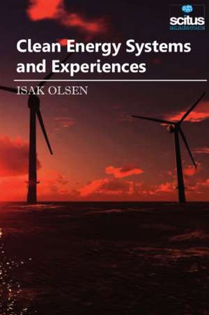 Clean Energy Systems and Experiences de Isak Olsen