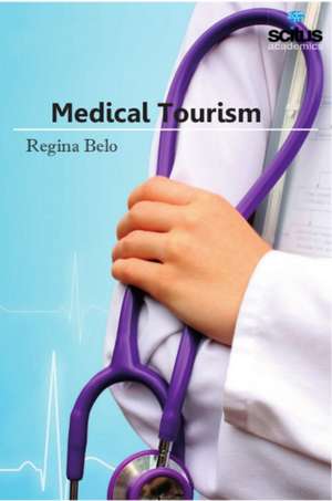 Medical Tourism de Regina Belo