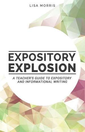 Expository Explosion de Lisa Morris