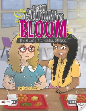 From Gloom to Bloom de Dr Vanessa Girard