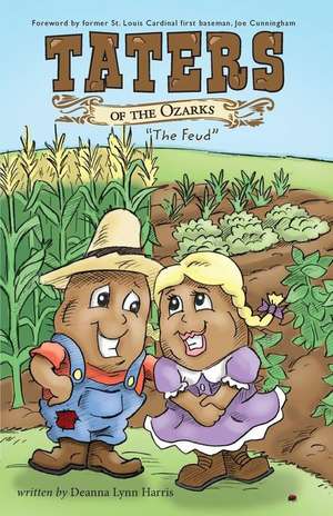 Taters of the Ozarks (Softcover) de Deanna Lynn Harris