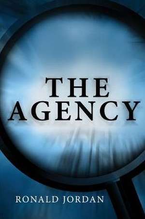 The Agency de Ronald Jordan