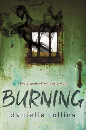 Burning de Danielle Rollins