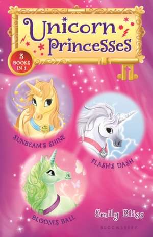 Unicorn Princesses Bind-Up Books 1-3 de Emily Bliss