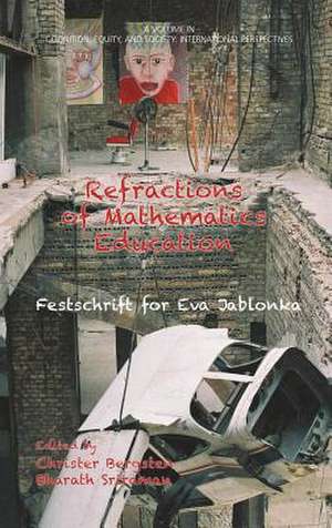 Refractions of Mathematics Education de Christer Bergsten