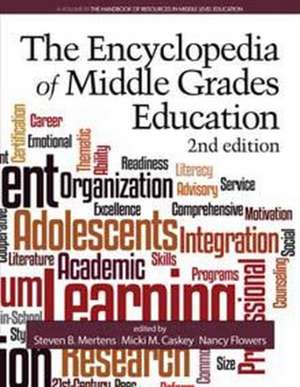 The Encyclopedia of Middle Grades Education (2nd ed.)(HC) de Micki M. Caskey