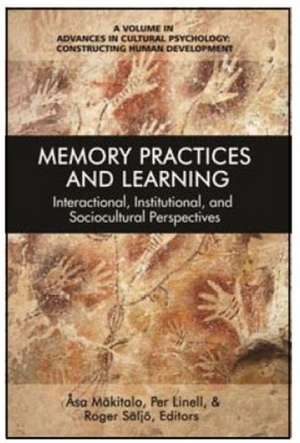 Memory Practices and Learning de Åsa Mäkitalo