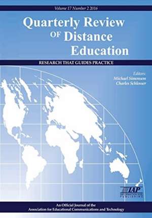 Quarterly Review of Distance Education Volume 17 Number 2 2016 de Charles Schlosser