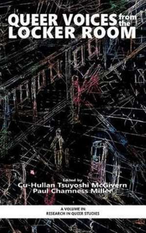 Queer Voices from the Locker Room (hc) de Cu-Hullan Tsuyoshi McGivern