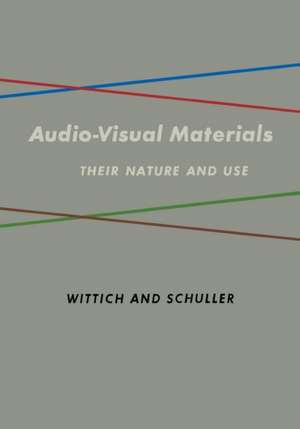Audio Visual Materials de Walter Arno Wittich