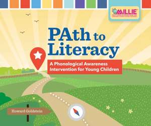 Path to Literacy de Howard Goldstein