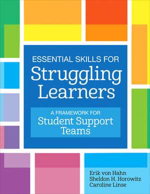 Essential Skills for Struggling Learners de Erik von Hahn