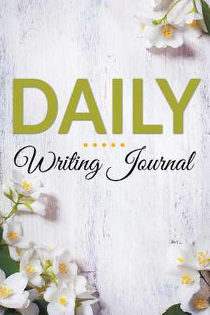 Daily Writing Journal de Speedy Publishing LLC