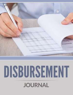 Disbursement Journal de Speedy Publishing LLC