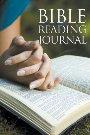 Bible Reading Journal de Speedy Publishing LLC