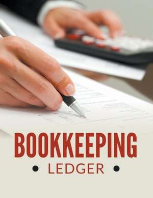 Bookkeeping Ledger de Speedy Publishing LLC