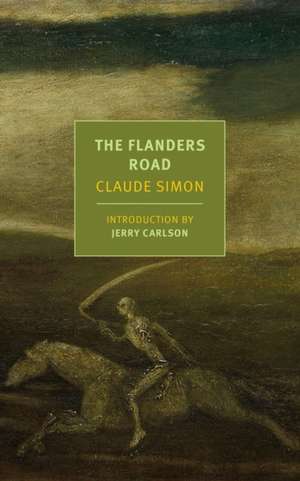 The Flanders Road de Claude Simon