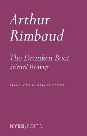 The Drunken Boat de Arthu Rimbaud