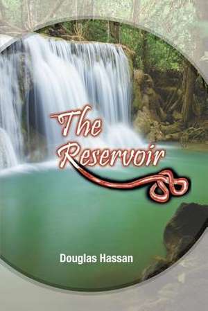 The Reservoir de Douglas Hassan