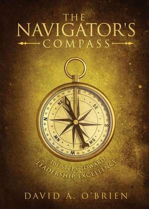 The Navigator's Compass de David a. O\'Brien