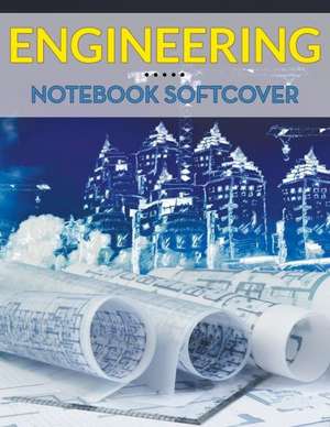 Engineering Notebook Softcover de Speedy Publishing LLC