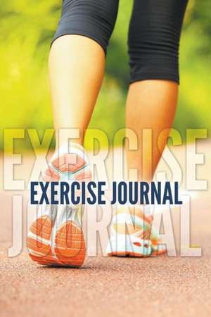 Exercise Journal de Speedy Publishing LLC