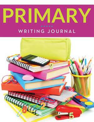 Primary Writing Journal de Speedy Publishing Llc