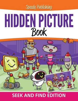 Hidden Picture Book de Speedy Publishing Llc