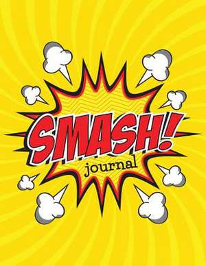 Smash Journal de Speedy Publishing LLC